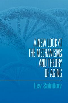 portada a new look at the mechanisms and theory of aging