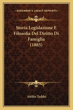 portada Storia Legislazione E Filosofia Del Diritto Di Famiglia (1885) (en Italiano)