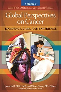 portada Global Perspectives on Cancer [2 Volumes]: Incidence, Care, and Experience [2 Volumes] (in English)