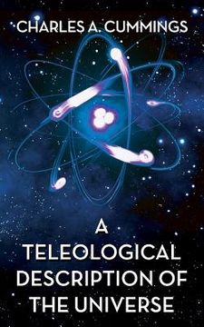 portada A Teleological Description of the Universe (in English)