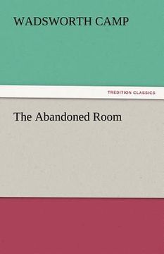 portada the abandoned room (in English)