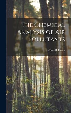 portada The Chemical Analysis of Air Pollutants (in English)