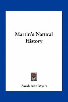 portada martin's natural history (en Inglés)