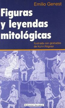 portada Figuras y Leyendas Mitológicas (in Spanish)