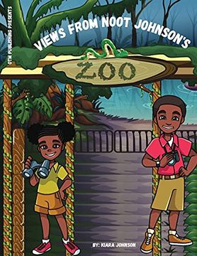 portada Views From Noot Johnson'S zoo (en Inglés)