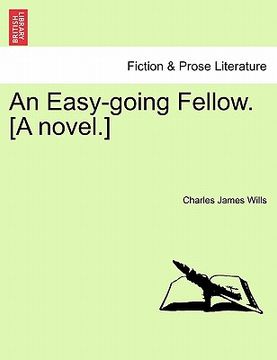portada an easy-going fellow. [a novel.] (in English)