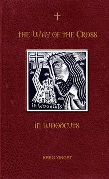 portada The Way of the Cross in Woodcuts (en Inglés)