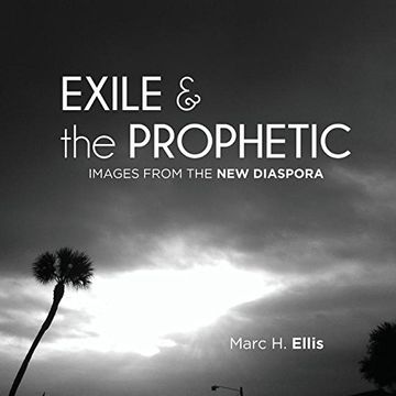 portada Exile & the Prophetic: Images from the New Diaspora