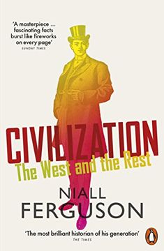 portada Civilization: The West and the Rest (en Inglés)