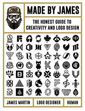 portada Made by James: The Honest Guide to Creativity and Logo Design (en Inglés)