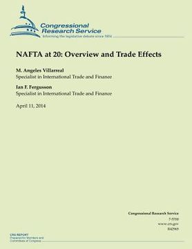 portada NAFTA at 20: Overview and Trade Effects (en Inglés)