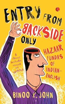 portada Entry from Backside Only: Hazaar Fundas of Indian-English (en Inglés)