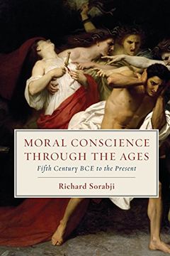 portada Moral Conscience Through the Ages: Fifth Century bce to the Present (en Inglés)