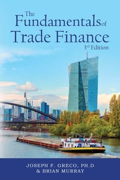 portada The Fundamentals of Trade Finance, 3rd Edition (in English)