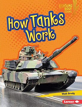 portada How Tanks Work (Lightning Bolt Books: Military Machines) 