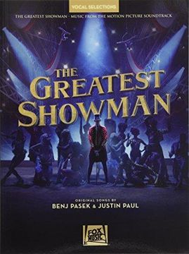 portada The Greatest Showman - Vocal Selections: Vocal Line With Piano Accompaniment (in English)