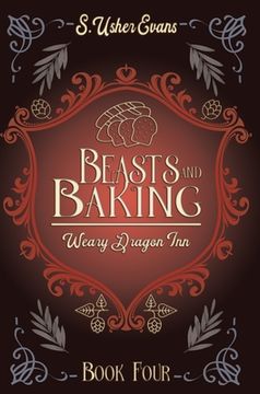 portada Beasts and Baking: A Cozy Fantasy Novel (en Inglés)