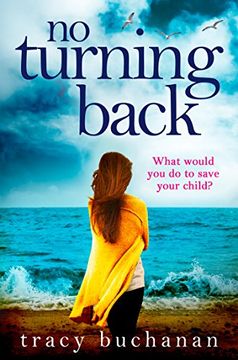 portada No Turning Back: The can’t-put-it-down thriller of the year