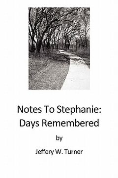 portada notes to stephanie: days remembered (in English)