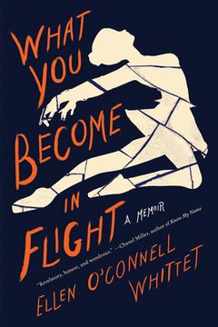 portada What you Become in Flight: Discovering Life After Dance 