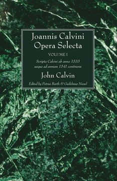 portada Joannis Calvini Opera Selecta, Five Volumes (en Inglés)