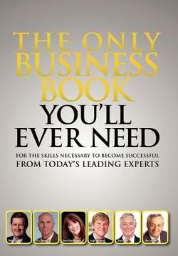 portada the only business book you ` ll ever need (in English)