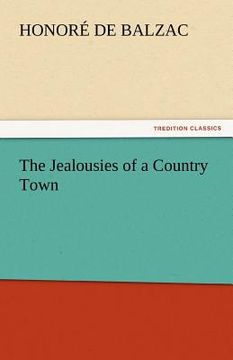 portada the jealousies of a country town (en Inglés)