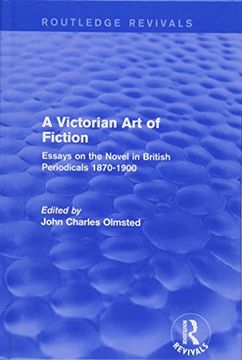 portada A Victorian Art of Fiction: Essays on the Novel in British Periodicals 1870-1900 (in English)