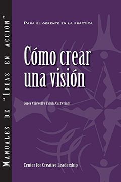 portada Creating a Vision (Spanish for Latin America)