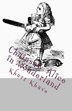 portada Chainsaw Alice in Wonderland (in English)