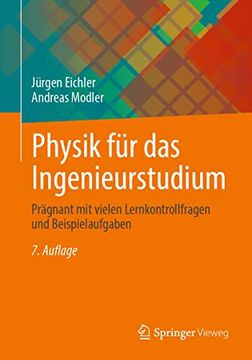 portada Physik für das Ingenieurstudium: Prägnant mit Vielen Lernkontrollfragen und Beispielaufgaben (en Alemán)
