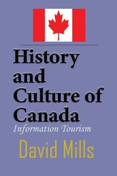 portada History and Culture of Canada: Information Tourism (in English)