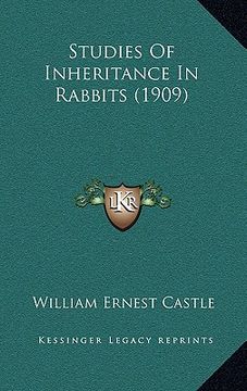 portada studies of inheritance in rabbits (1909) (en Inglés)