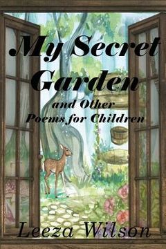 portada My Secret Garden and Other Poems for Children (en Inglés)