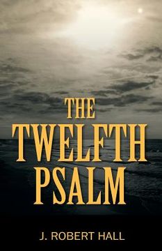portada The Twelfth Psalm