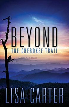 portada Beyond the Cherokee Trail (en Inglés)