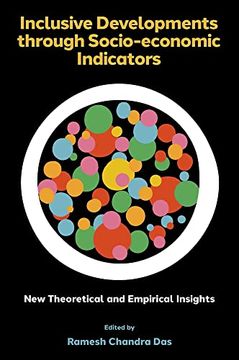 portada Inclusive Developments Through Socio-Economic Indicators: New Theoretical and Empirical Insights (in English)