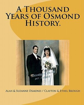 portada a thousand years of osmond history. (en Inglés)