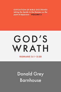 portada Romans, Vol 2: God's Wrath: Exposition of Bible Doctrines (en Inglés)