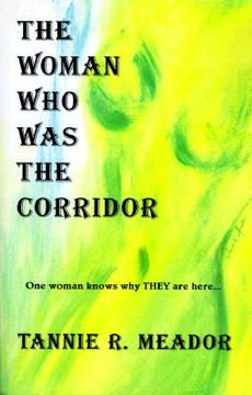 portada the woman who was the corridor (en Inglés)