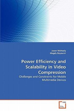 portada power efficiency and scalability in video compression (en Inglés)