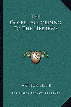 portada the gospel according to the hebrews (en Inglés)
