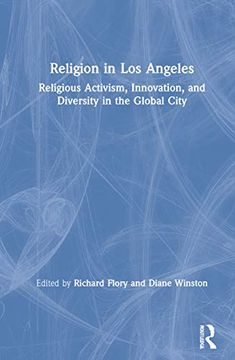portada Religion in los Angeles: Religious Activism, Innovation, and Diversity in the Global City (en Inglés)