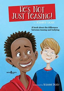 portada He's Not Just Teasing!: A Book about the Difference Between Teasing and Bullying Volume 1 (en Inglés)