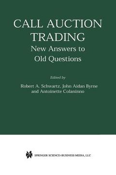 portada Call Auction Trading: New Answers to Old Questions