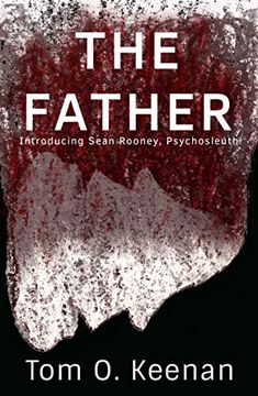 portada The Father: Introducing Sean Rooney, Psychosleuth 
