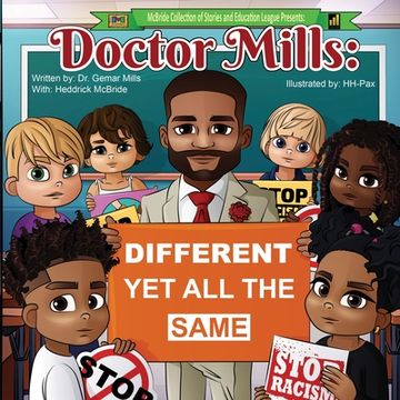 portada Doctor Mills: Different Yet All the Same (en Inglés)