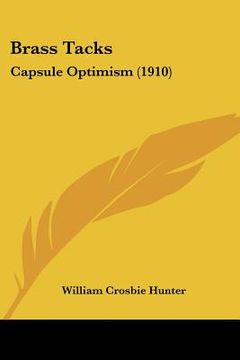 portada brass tacks: capsule optimism (1910) (en Inglés)