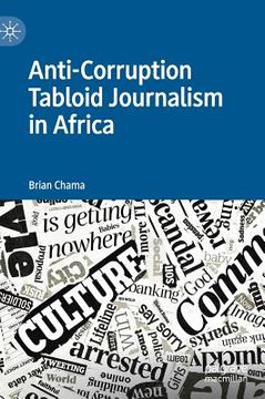 portada Anti-Corruption Tabloid Journalism in Africa (en Inglés)