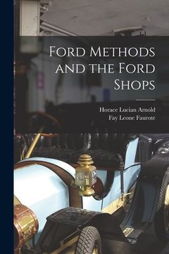 portada Ford Methods and the Ford Shops (en Inglés)